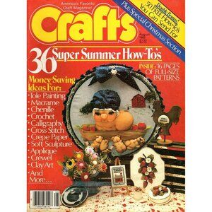 Crafts Magazine August 1982 Crochet Cross Stitch Painting Macramé Clay Art